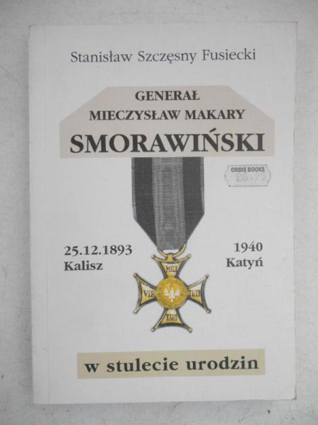 Generał Mieczysłąw Makary Smorawsiński