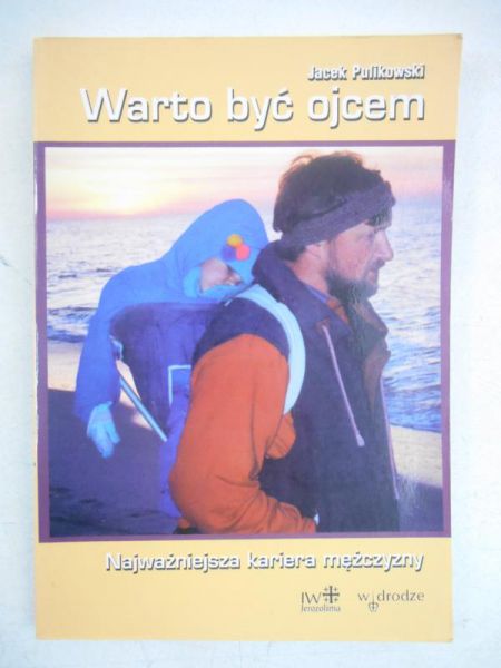 Warto  być ojcem