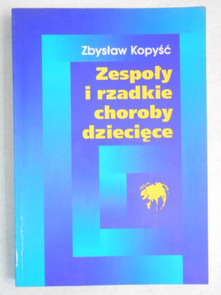 Zespoły i rzadkie choroby dziecięce