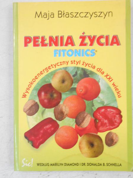 Pełnia życia Fitonics