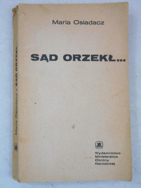 Sąd orzekł…