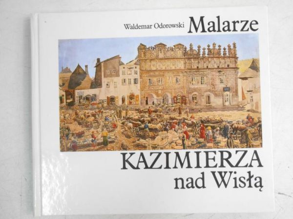 Malarze Kazimierza nad Wisłą