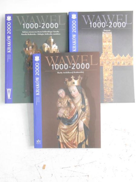 Wawel 1000-2000. Katalog wystawy jubileuszowej. T. I-III