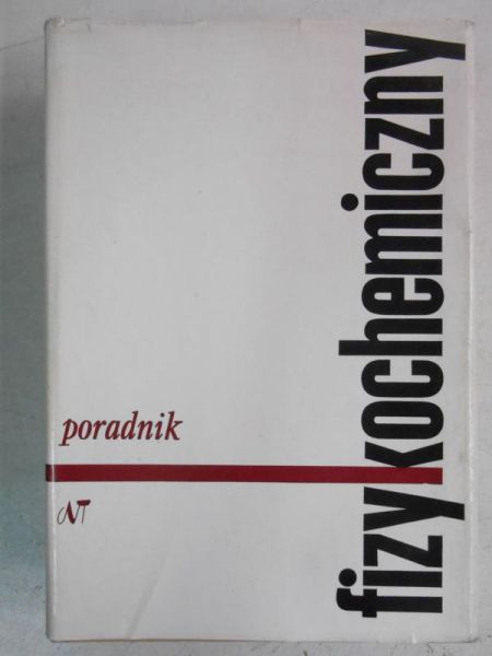 Gajewska Irena (red.) - Poradnik fizykochemiczny