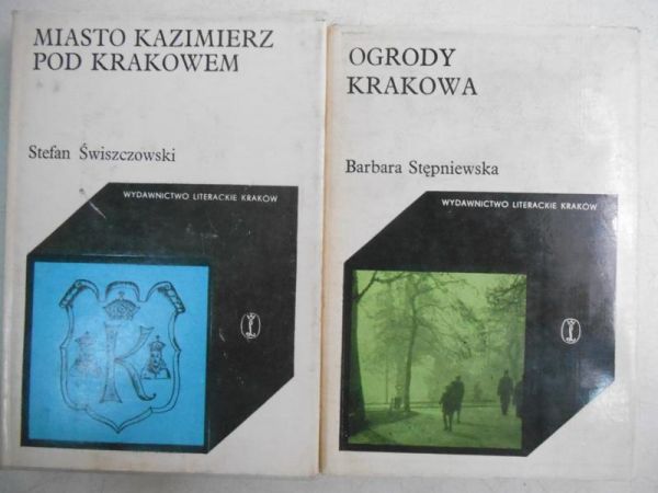 Miasto Kazimierz pod Krakowem  Ogrody Krakowa