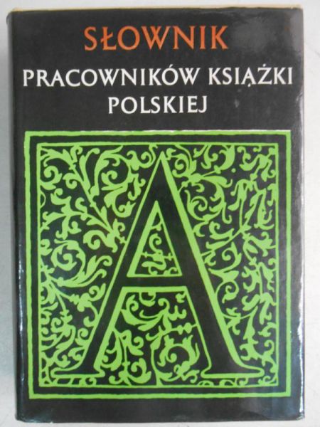 Słownik pracowników książki polskiej