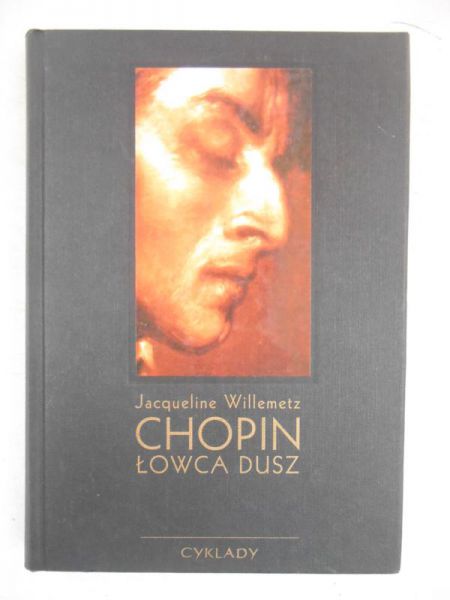 Chopin. Łowca dusz