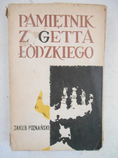 Pamiętnik z getta łódzkiego