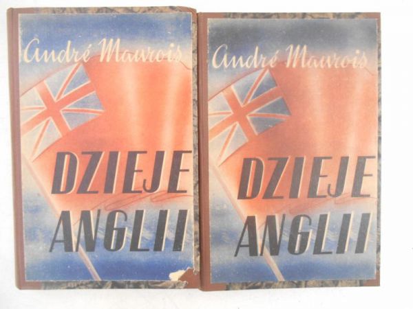 Maurois Andre - Dzieje Anglii, Tom I-II, 1946 r.