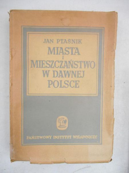 Miasta i mieszczaństwo w dawnej Polsce, 1949 r.