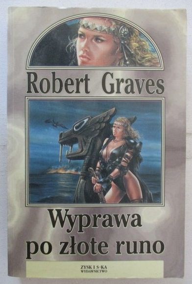Graves Robert - Wyprawa po złote runo