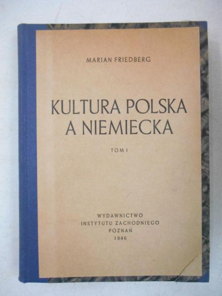 Kultura polska a niemiecka, tom I, 1946 r.