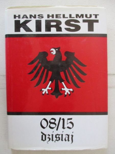 Kirst Hellmut Hans - 08/15 dzisiaj