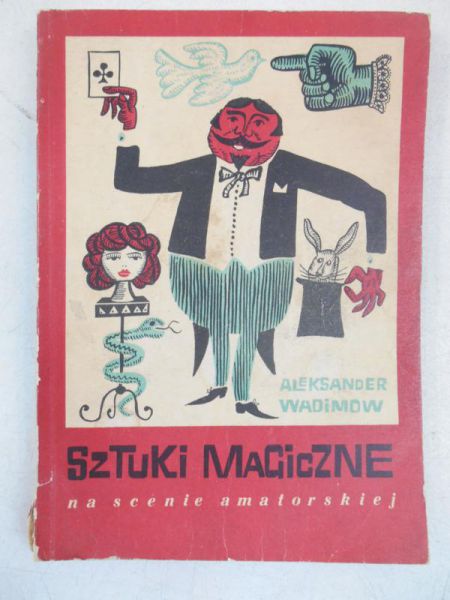Sztuki magiczne na scenie amatorskiej
