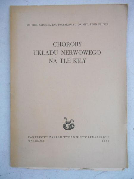 Prusak Leon - Choroby układu nerwowego na tle kiły