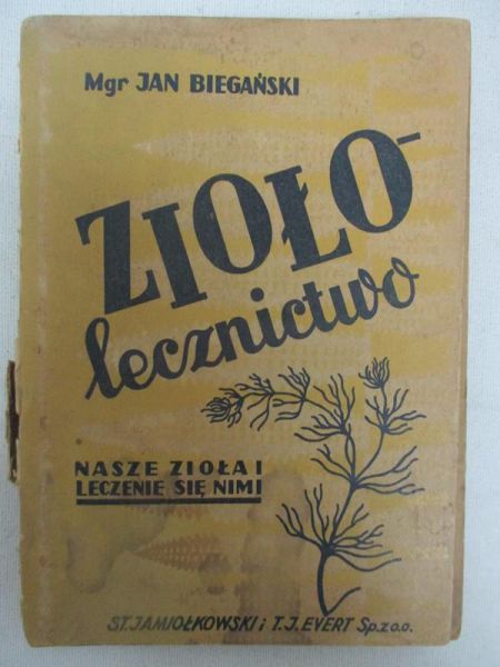 Biegański Jan - Ziołolecznictwo, 1950 r.