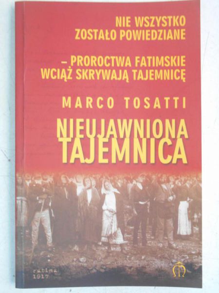 Tosatti Marco - Nieujawniona tajemnica