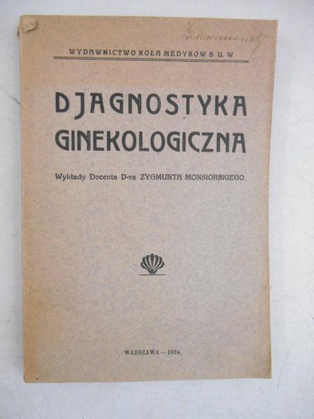 Djagnostyka ginekologiczna, 1924 r.