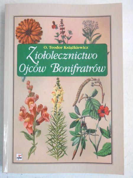 Ziołolecznictwo Ojców Bonifratrów