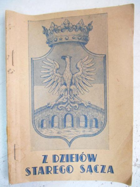 Raczek Józef - Z dziejów Starego Sącza