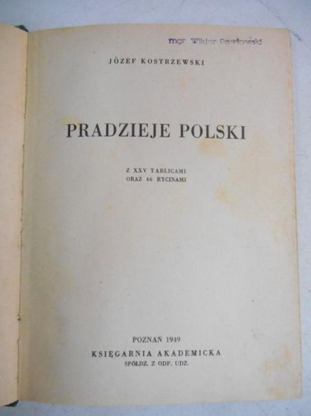 Pradzieje Polski, 1949 r.
