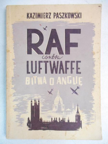 RAF contra Luftwaffe. Bitwa o Anglię, 1946 r.