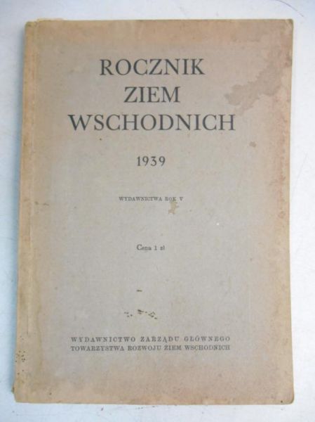 Rocznik Ziem Wschodnich, 1939 r.