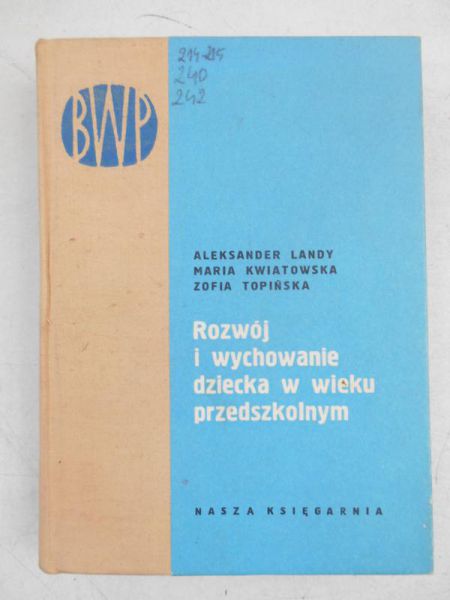 Landy Aleksander - Rozwój i wychowanie dziecka w wieku przedszkolnym