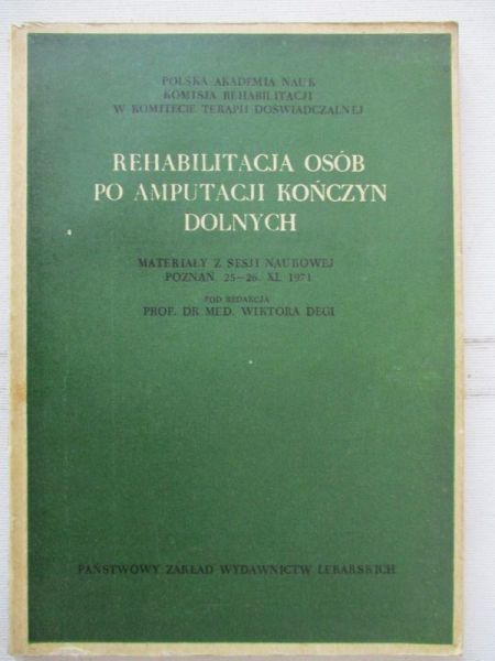 Rehabilitacja osób po amputacji kończyn dolnych
