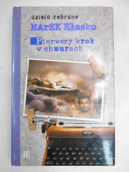 Hłasko Marek - Pierwszy krok w chmurach