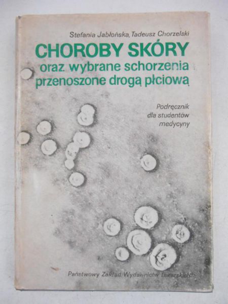 Choroby skóry oraz wybrane schorzenia przenoszone drogą płciową