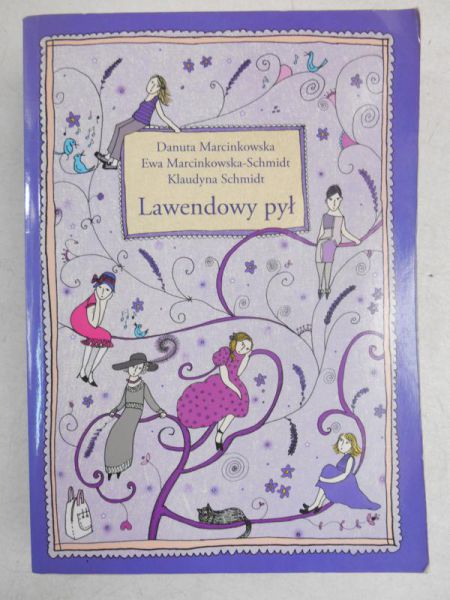 Marcinowska Danuta - Lawendowy pył