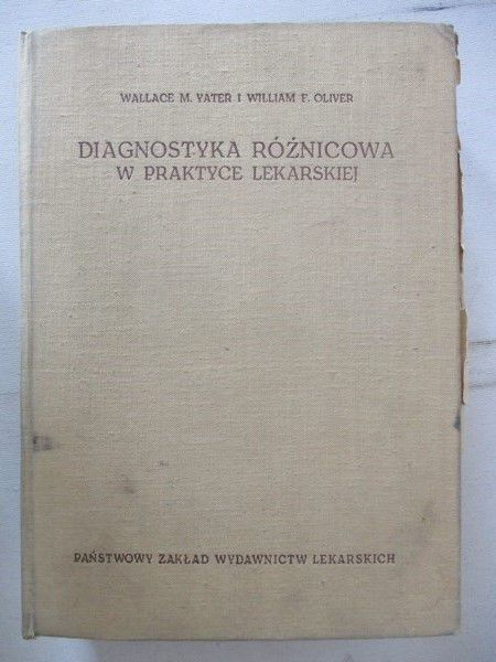 Diagnostyka różnicowa w praktyce lekarskiej