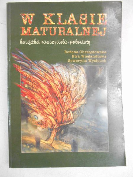 Chrząstkowska Bożena - W klasie maturalnej