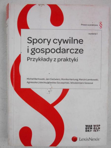 Barłowski Michał - Spory cywilne i gospodarcze