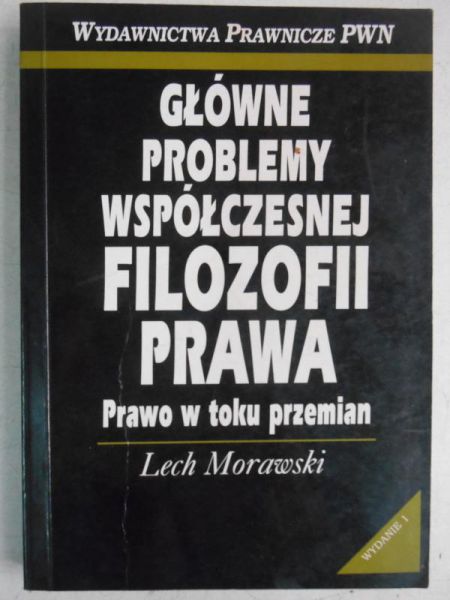Główne problemy współczesnej filozofii prawa