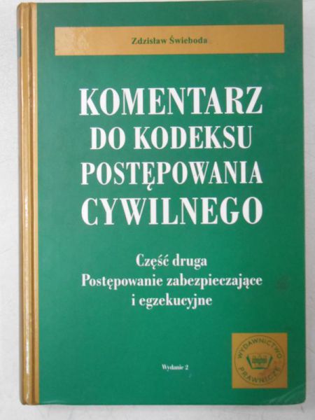 Komentarz do kodeksu postępowania cywilnego, część II