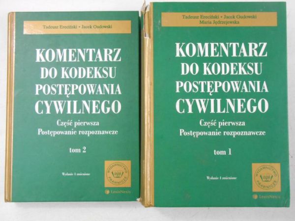 Ereciński Tadeusz - Komentarz do kodeksu postępowania cywilnego, tom I-II