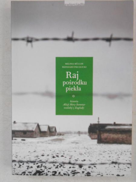 Raj pośrodku piekła