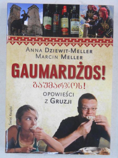 Gaumardżos!