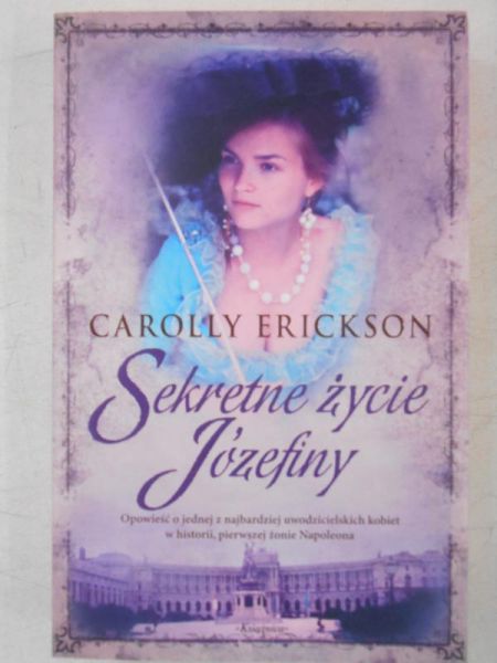 Erickson Carolly - Sekretne życie Józefiny