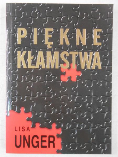 Unger Lisa - Piękne kłamstwa