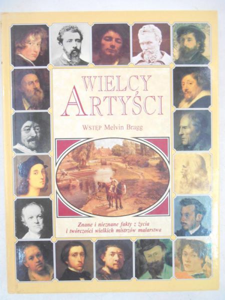 Bragg Melvin - Wielcy artyści