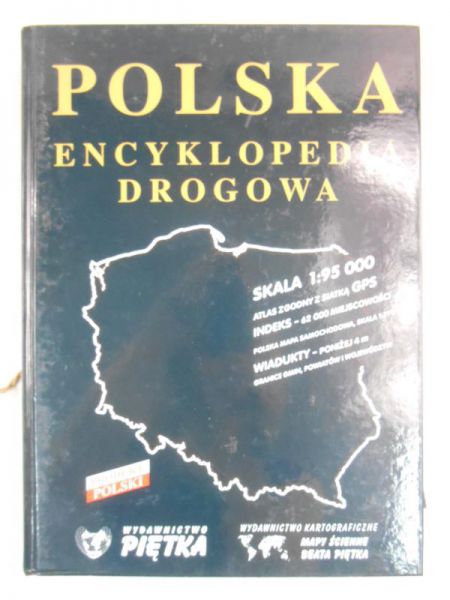 Polska. Encyklopedia drogowa