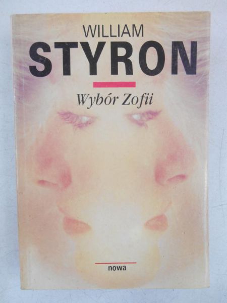 Styron William - Wybór Zofii