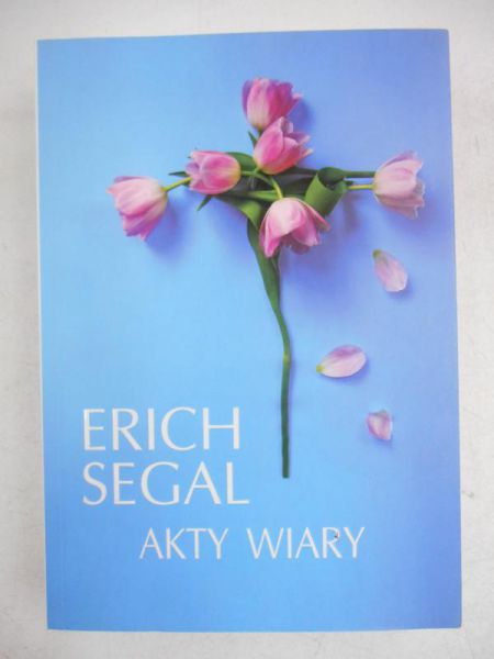 Segal Erich - Akty wiary