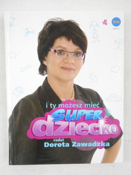 I ty możesz mieć superdziecko