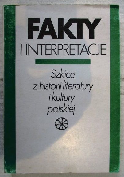 Lewandowski Tomasz - Fakty i interpretacje