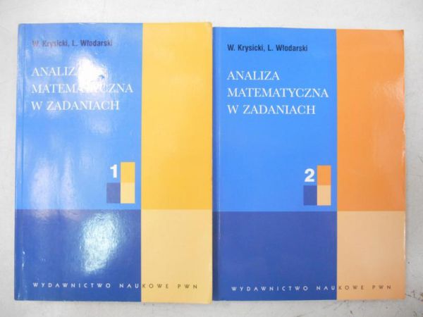 Analiza matematyczna w zadaniach, Tom I-II