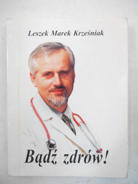 Bądź zdrów!